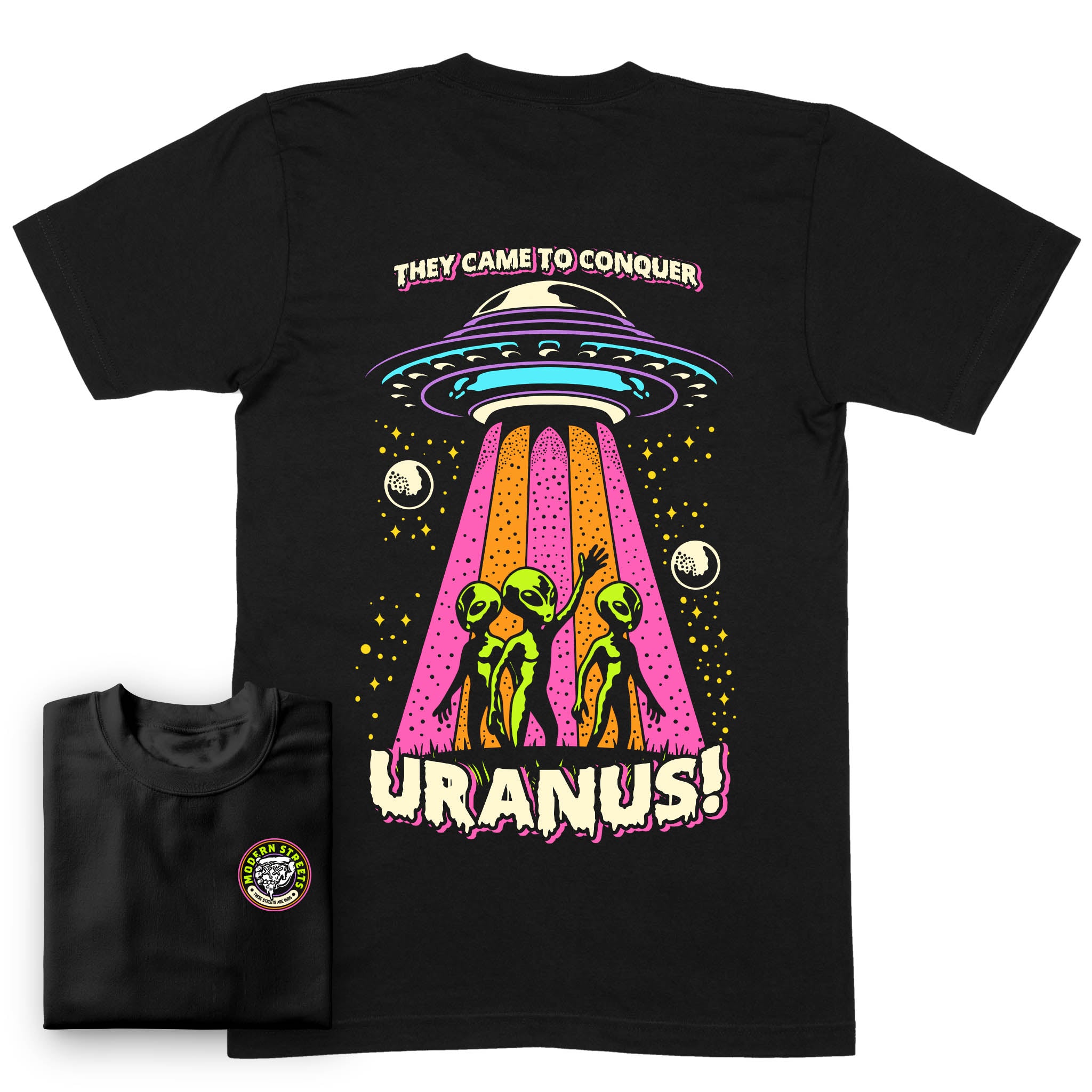 They Came To Conquer Uranus T-Shirt