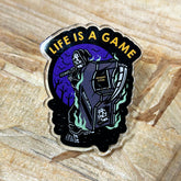 Life Is A Game Pin Badge